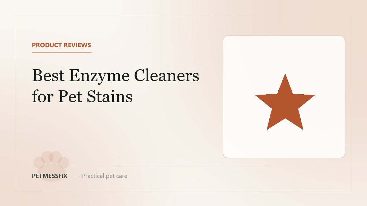 Best Enzyme Cleaners for Pet Stains: What to Look For